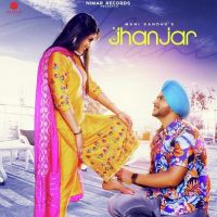 Jhanjar Mani Sandhu mp3 song ringtone, Jhanjar Mani Sandhu Ringtone Download - DjPunjab.Com.Mx