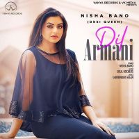 Dil Armani Nisha Bano mp3 song ringtone, Dil Armani Nisha Bano Ringtone Download - DjPunjab.Com.Mx