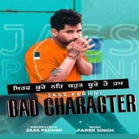 Bad Character Jass Pedhni mp3 song ringtone, Bad Character Jass Pedhni Ringtone Download - DjPunjab.Com.Mx