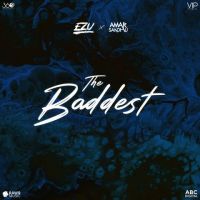 The Baddest Ezu mp3 song ringtone, The Baddest Ezu Ringtone Download - DjPunjab.Com.Mx