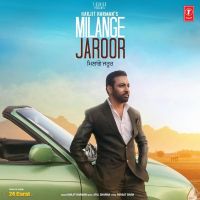 Milange Jaroor (24 Carat) Harjit Harman mp3 song ringtone, Milange Jaroor (24 Carat) Harjit Harman Ringtone Download - DjPunjab.Com.Mx