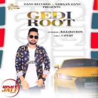 Gedi Root Balkran Hans mp3 song ringtone, Gedi Root Balkran Hans Ringtone Download - DjPunjab.Com.Mx