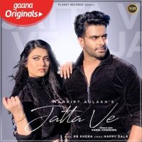Jatta Ve Mankirt Aulakh mp3 song ringtone, Jatta Ve Mankirt Aulakh Ringtone Download - DjPunjab.Com.Mx