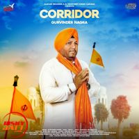 Corridor Gurvinder Nagra mp3 song ringtone, Corridor Gurvinder Nagra Ringtone Download - DjPunjab.Com.Mx