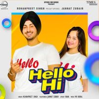 Hello Hi Rohanpreet Singh mp3 song ringtone, Hello Hi Rohanpreet Singh Ringtone Download - DjPunjab.Com.Mx