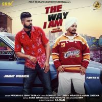 The Way I Am Jimmy Wraich, Pawan G mp3 song ringtone, The Way I Am Jimmy Wraich, Pawan G Ringtone Download - DjPunjab.Com.Mx