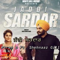 Jaddi Sardar Param D, Shehnaaz Gill mp3 song ringtone, Jaddi Sardar Param D, Shehnaaz Gill Ringtone Download - DjPunjab.Com.Mx