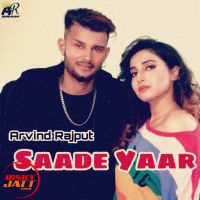 Saade Yaar Arvind Rajput mp3 song ringtone, Saade Yaar Arvind Rajput Ringtone Download - DjPunjab.Com.Mx