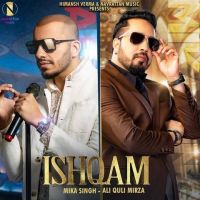 Ishqam Ali Quli Mirza, Mika Singh mp3 song ringtone, Ishqam Ali Quli Mirza, Mika Singh Ringtone Download - DjPunjab.Com.Mx