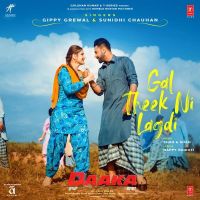 Gal Theek Ni Lagdi (Daaka) Gippy Grewal, Sunidhi Chauhan mp3 song ringtone, Gal Theek Ni Lagdi (Daaka) Gippy Grewal, Sunidhi Chauhan Ringtone Download - DjPunjab.Com.Mx