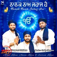 Nanak Naam Jahaz Hai Alam KhanAman Khan, Saleem Khan mp3 song ringtone, Nanak Naam Jahaz Hai Alam KhanAman Khan, Saleem Khan Ringtone Download - DjPunjab.Com.Mx
