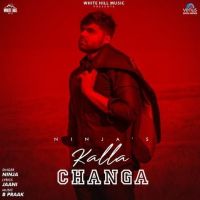 Kalla Changa Ninja mp3 song ringtone, Kalla Changa Ninja Ringtone Download - DjPunjab.Com.Mx