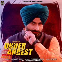 Under Arrest Ranjeet Sran mp3 song ringtone, Under Arrest Ranjeet Sran Ringtone Download - DjPunjab.Com.Mx