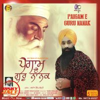 Paigam E Guru Nanak Ji Jagdev Singh Gaggri mp3 song ringtone, Paigam E Guru Nanak Ji Jagdev Singh Gaggri Ringtone Download - DjPunjab.Com.Mx