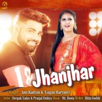 Jhanjhar Anu Kadyan, Gagan Haryanvi mp3 song ringtone, Jhanjhar Anu Kadyan, Gagan Haryanvi Ringtone Download - DjPunjab.Com.Mx