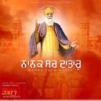 Nanak Sach Datar Jasmeet Singh mp3 song ringtone, Nanak Sach Datar Jasmeet Singh Ringtone Download - DjPunjab.Com.Mx