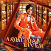 Lohe Da Liver Inderbir Sidhu mp3 song ringtone, Lohe Da Liver Inderbir Sidhu Ringtone Download - DjPunjab.Com.Mx