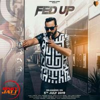 Fed Up Ajay B mp3 song ringtone, Fed Up Ajay B Ringtone Download - DjPunjab.Com.Mx