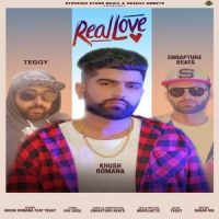 Real Love Khush, Teggy mp3 song ringtone, Real Love Khush, Teggy Ringtone Download - DjPunjab.Com.Mx