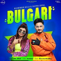 Bulgari Kulwinder Billa, Shipra Goyal mp3 song ringtone, Bulgari Kulwinder Billa, Shipra Goyal Ringtone Download - DjPunjab.Com.Mx