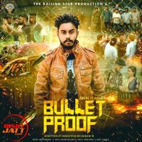 Bullet Proof Arshi Pandher mp3 song ringtone, Bullet Proof Arshi Pandher Ringtone Download - DjPunjab.Com.Mx