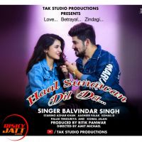 Haal Sunawan Dil Da Balvindar Singh mp3 song ringtone, Haal Sunawan Dil Da Balvindar Singh Ringtone Download - DjPunjab.Com.Mx