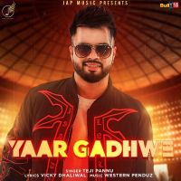 Yaar Gadhwe Tegi Pannu mp3 song ringtone, Yaar Gadhwe Tegi Pannu Ringtone Download - DjPunjab.Com.Mx