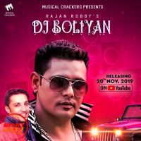 Dj Boliyan Rajan Robby mp3 song ringtone, Dj Boliyan Rajan Robby Ringtone Download - DjPunjab.Com.Mx
