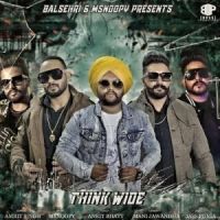Think Wide Amrit Singh mp3 song ringtone, Think Wide Amrit Singh Ringtone Download - DjPunjab.Com.Mx