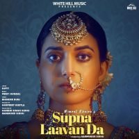 Supna Laavan Da Nimrat Khaira mp3 song ringtone, Supna Laavan Da Nimrat Khaira Ringtone Download - DjPunjab.Com.Mx
