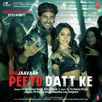 Peeyu Datt Ke (Marjaavaan) Yo Yo Honey Singh, Ritu Pathak mp3 song ringtone, Peeyu Datt Ke (Marjaavaan) Yo Yo Honey Singh, Ritu Pathak Ringtone Download - DjPunjab.Com.Mx