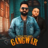 Gangwar J Lucky mp3 song ringtone, Gangwar J Lucky Ringtone Download - DjPunjab.Com.Mx