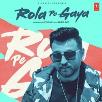 Rola Pe Gaya Nyvaan mp3 song ringtone, Rola Pe Gaya Nyvaan Ringtone Download - DjPunjab.Com.Mx