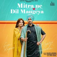Mitra Ne Dil Mangeya Rajvir Jawanda mp3 song ringtone, Mitra Ne Dil Mangeya Rajvir Jawanda Ringtone Download - DjPunjab.Com.Mx