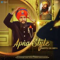 Apna Style Bappu De Geya Amandeep Singh Manak, Sandeep Singh Bajronpuri mp3 song ringtone, Apna Style Bappu De Geya Amandeep Singh Manak, Sandeep Singh Bajronpuri Ringtone Download - DjPunjab.Com.Mx