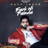 Fark Ni Painda Navv Inder mp3 song ringtone, Fark Ni Painda Navv Inder Ringtone Download - DjPunjab.Com.Mx