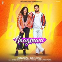 Naagmani Khan Bhaini, Gurlej Akhtar mp3 song ringtone, Naagmani Khan Bhaini, Gurlej Akhtar Ringtone Download - DjPunjab.Com.Mx