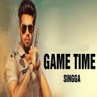 Game Time Singga mp3 song ringtone, Game Time Singga Ringtone Download - DjPunjab.Com.Mx
