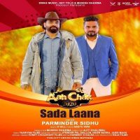 Sada Laana Parminder Sidhu mp3 song ringtone, Sada Laana Parminder Sidhu Ringtone Download - DjPunjab.Com.Mx