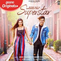 Superstar Neha Kakkar, Vibhor Parashar mp3 song ringtone, Superstar Neha Kakkar, Vibhor Parashar Ringtone Download - DjPunjab.Com.Mx