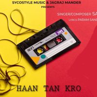 Haan Tan Kro Sanam Bhullar mp3 song ringtone, Haan Tan Kro Sanam Bhullar Ringtone Download - DjPunjab.Com.Mx