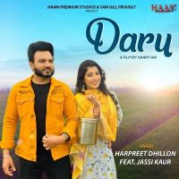 Daru Harpreet Dhillon, Jassi Kaur mp3 song ringtone, Daru Harpreet Dhillon, Jassi Kaur Ringtone Download - DjPunjab.Com.Mx