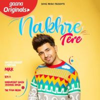 Nakhre Tere Nikk mp3 song ringtone, Nakhre Tere Nikk Ringtone Download - DjPunjab.Com.Mx