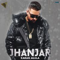 Jhanjar Karan Aujla mp3 song ringtone, Jhanjar Karan Aujla Ringtone Download - DjPunjab.Com.Mx