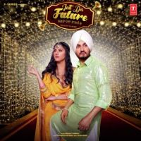 Jatt Da Future Virasat Sandhu mp3 song ringtone, Jatt Da Future Virasat Sandhu Ringtone Download - DjPunjab.Com.Mx