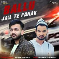 Ballu Jail Te Farar Mohit Sharma mp3 song ringtone, Ballu Jail Te Farar Mohit Sharma Ringtone Download - DjPunjab.Com.Mx