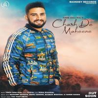 Charh De Maheene Tindh Dhaliwal mp3 song ringtone, Charh De Maheene Tindh Dhaliwal Ringtone Download - DjPunjab.Com.Mx