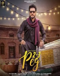 2-3 Peg Surjit Khan mp3 song ringtone, 2-3 Peg Surjit Khan Ringtone Download - DjPunjab.Com.Mx