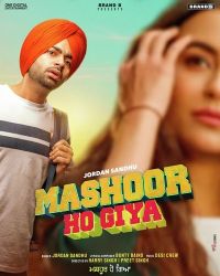 Mashoor Ho Giya Jordan Sandhu mp3 song ringtone, Mashoor Ho Giya Jordan Sandhu Ringtone Download - DjPunjab.Com.Mx
