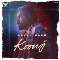 Koonj Babbu Maan mp3 song ringtone, Koonj Babbu Maan Ringtone Download - DjPunjab.Com.Mx